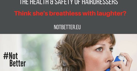 Health and safety of hairdressers – not a small thing!