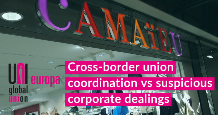 Restructuring disguised as liquidation? How cross border union solidarity is saving livelihoods at Camaïeu fashion retail chain