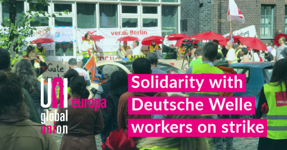 Solidarity with media workers on strike at the German broadcaster, Deutsche Welle in Berlin