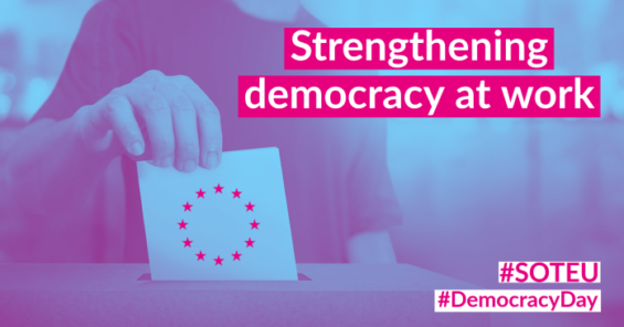 Democracy Day: if EU leaders are serious about protecting democracy, they must protect democracy at work