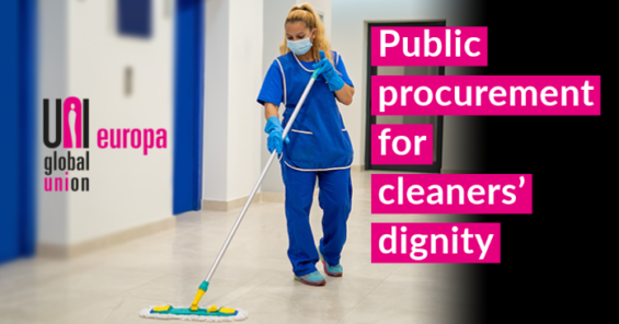 Designing public procurement to deliver public good: building dignity across the cleaning sector