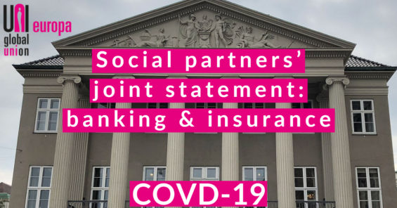 COVID-19: UNI Europa Finance signs joint statement with our European Social Partners in the Banking and Insurance Sectors