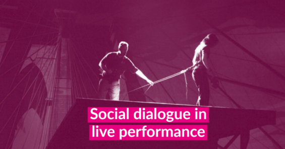 Strengthening social dialogue in the commercial live performance sector