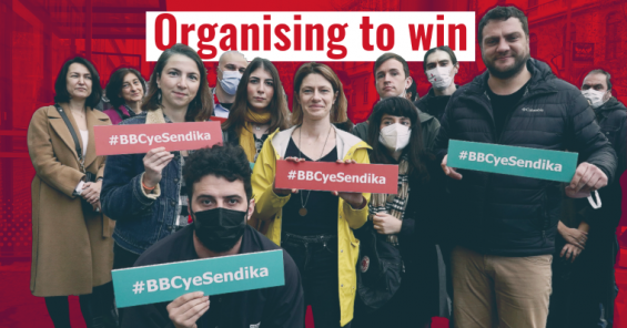 How they organised to win: BBC workers in Turkey