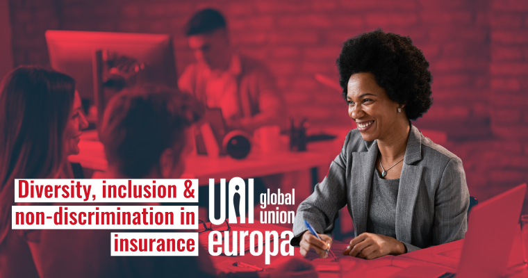Diversity, Inclusion and non-Discrimination for Europe’s Insurance Workers