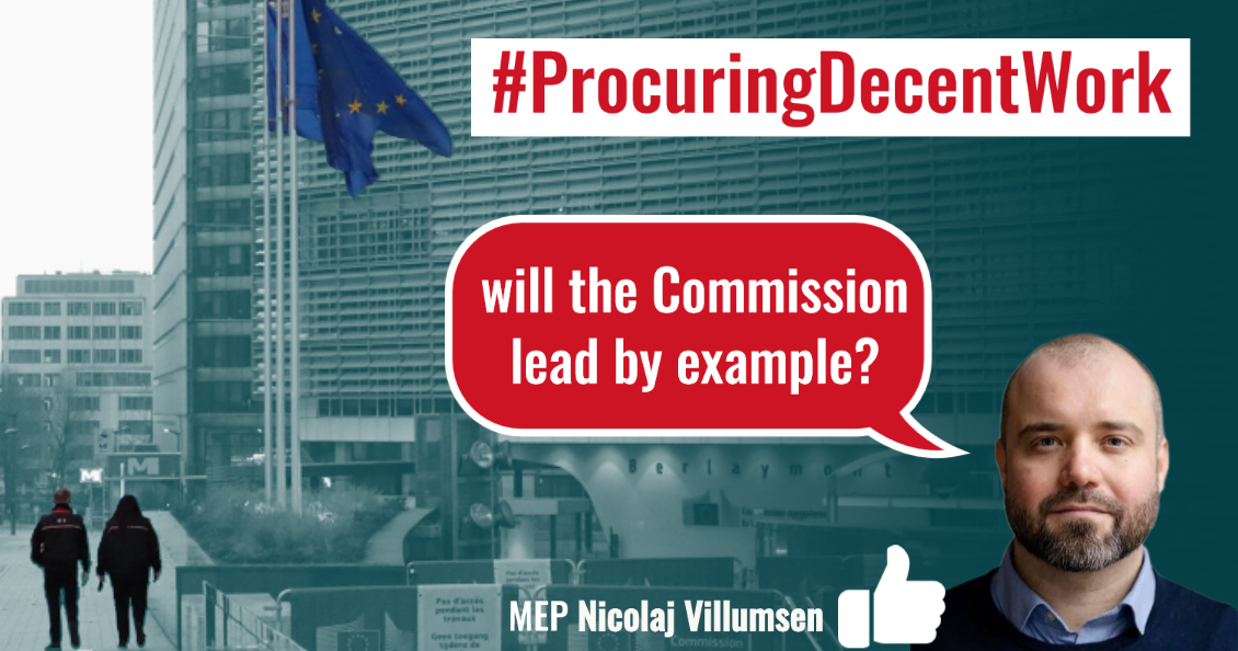 Nicolaj Villumsen to Commission: will you work with decent work companies?