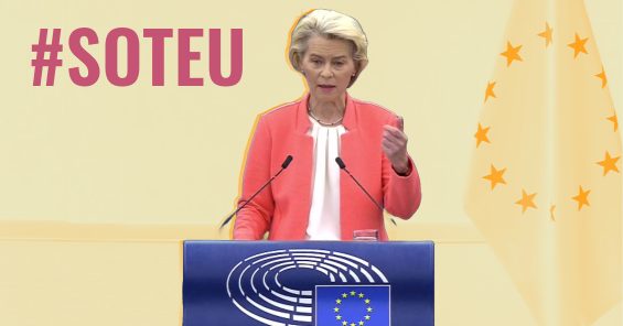 SOTEU : Le discours de Mme Von der Leyen manque de propositions concrètes pour renforcer les négociations collectives