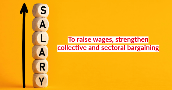Research shows: higher wages through collective and sectoral bargaining